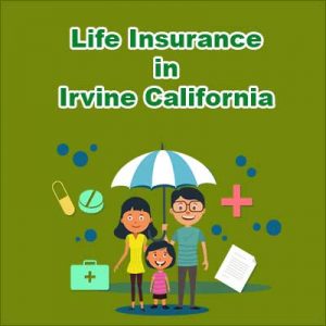 Affordable Life Insurance Quotes Irvine  California
