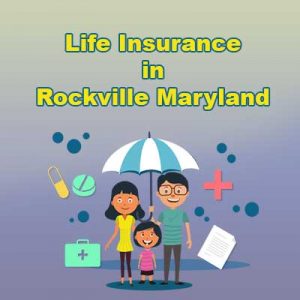 Cheap Life Insurance Cover Rockville  Maryland