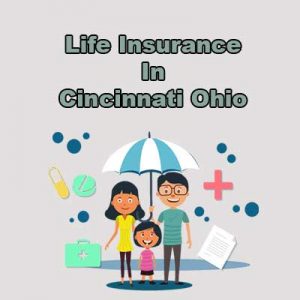 Cheap Life Insurance Cover Cincinnati  Ohio