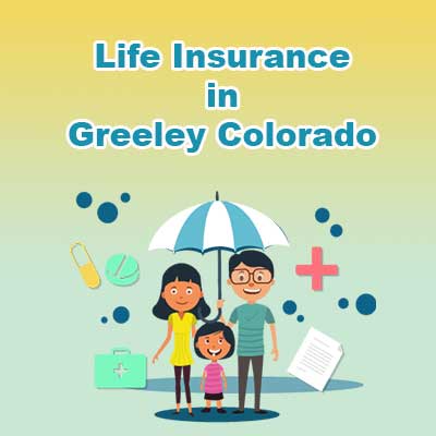 Low Cost Life Insurnace Prices Greeley Colorado