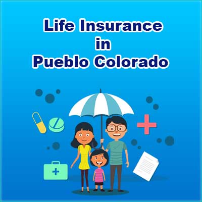 Low Cost Life Insurance Plan Pueblo Colorado