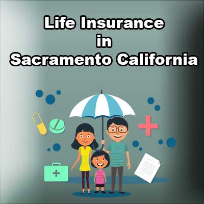 Cheap Life Insurance Plan Sacramento California