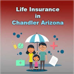 cheap life insurance quotes chandler Arizona