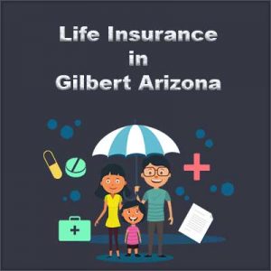Low Cost Life Insurance Plan Gilbert Arizona