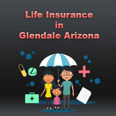 Cheap Life Insurance Rates Glendale Arizona