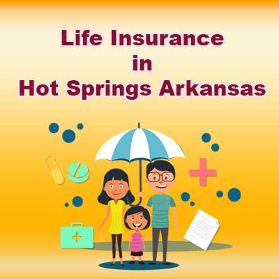 Low Cost Life Insurnace Rates Hot Springs Arkansas
