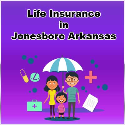 Cheap Life Insurance Rates Jonesboro Arkansas
