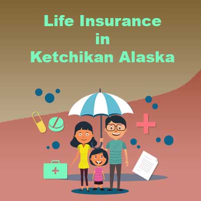 Cheap Life Insurance Rates Ketchikan Alaska