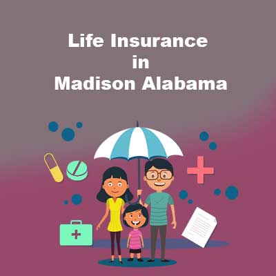 Life Insurance Policy for Seniors in Madison Alabama