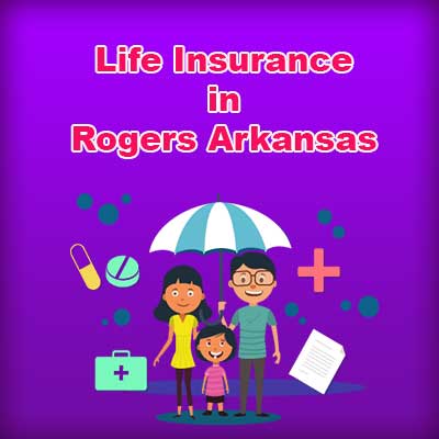 Low Cost Life Insurance Policy Rogers Arkansas