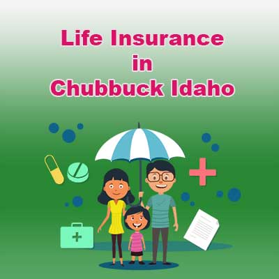 Affordable Life Insurance Quotes Chubbuck Idaho
