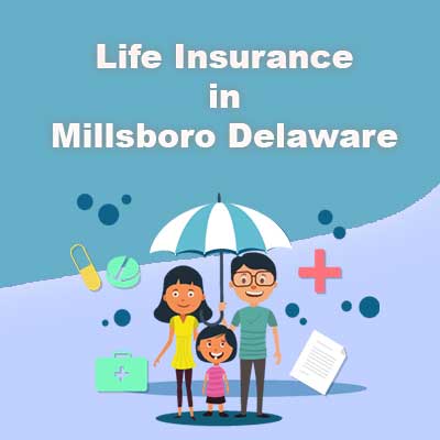 Low Cost Life Insurance Prices Millsboro Delaware