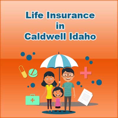 Cheap Life Insurance Prices Caldwell Idaho