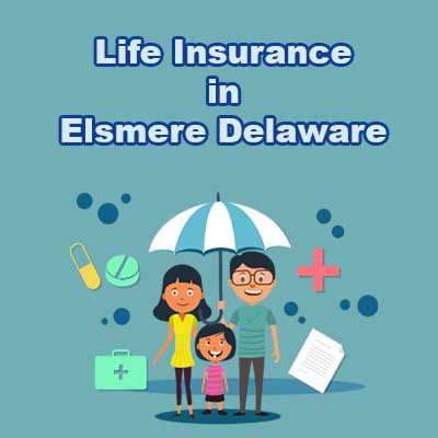 Low Cost Life Insurance Quotes Elsmere Delaware