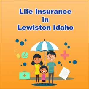 Low Cost Life Insurance Cover Lewiston  Idaho
