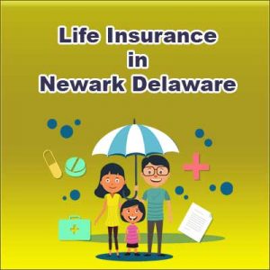 Cheap Life Insurance Quotes Newark   Delaware