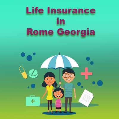 Affordable Life Insurance Rates Rome Georgia