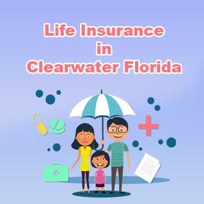 Affordable Life Insurance Quotes Clearwater Florida