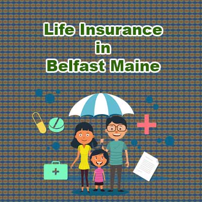 Economical Life Insurance Plan Belfast Maine