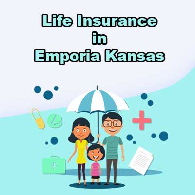 Affordable Life Insurance Rates Emporia Kansas