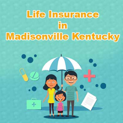 Economical Life Insurance Plan Madisonville Kentucky