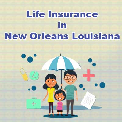 Cheap Life Insurance Plan New Orleans Louisiana