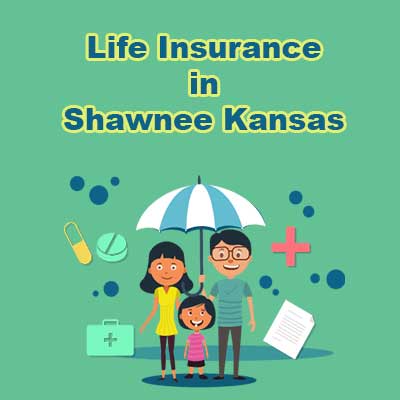 Low Cost Life Insurance Plan Shawnee Kansas