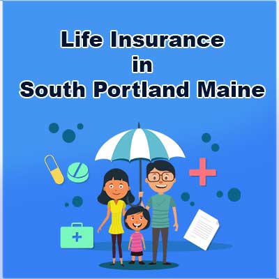 Cheap Life Insurance Quotes South Portland Maine