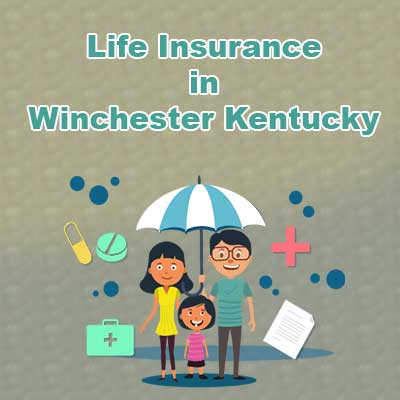 Economical Life Insurance Policy Winchester Kentucky