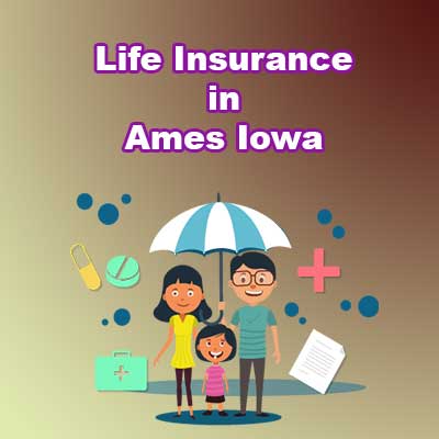 Low Cost Life Insurance Quotes Ames Iowa