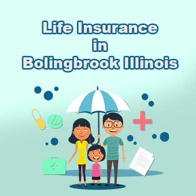 Affordable Life Insurance Rates Bolingbrook Illinois