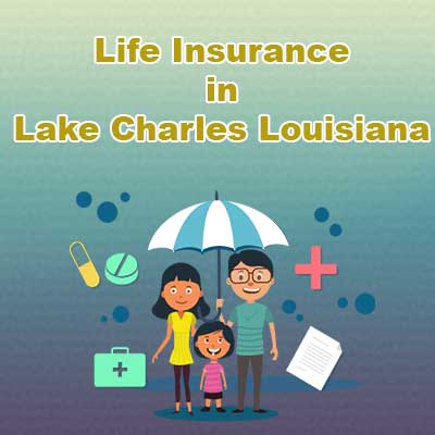 Cheap Life Insurance Prices Lake Charles Louisiana