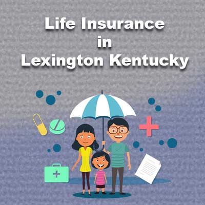 Cheap Life Insurance Policy Lexington Kentucky