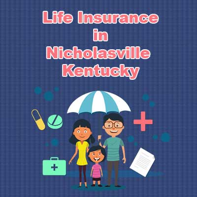Low Cost Life Insurance Prices Nicholasville Kentucky