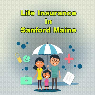 Low Cost Life Insurance Plan Sanford Maine
