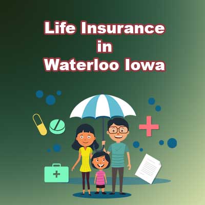 Low Cost Life Insurance Plan Waterloo Iowa