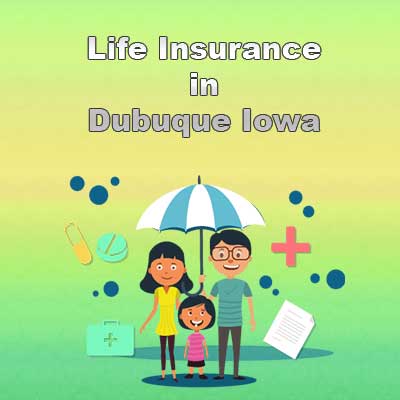 Low Cost Life Insurance Rates Dubuque Iowa