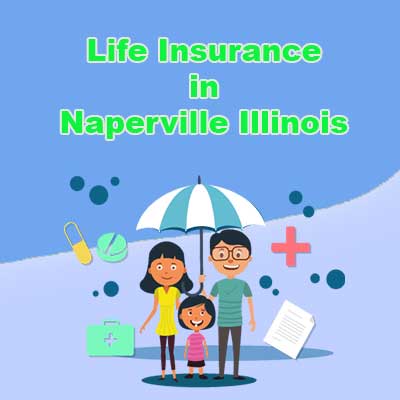 Cheap Life Insurance Rates Naperville Illinois