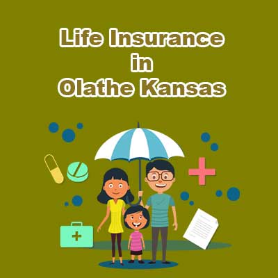 Cheap Life Insurance Quotes Olathe Kansas