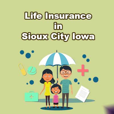 Cheap Life Insurance Rates Sioux City Iowa