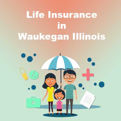 Low Cost Life Insurance Cover Waukegan Illinois