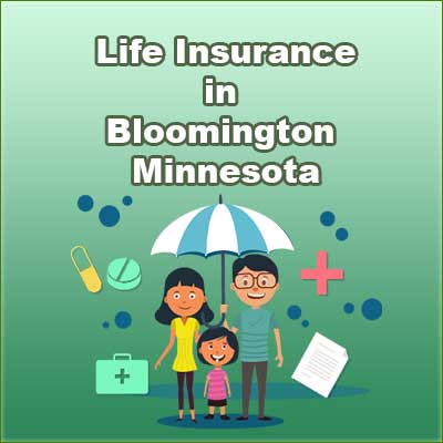 Cheap Life Insurance Quotes Bloomington Minnesota
