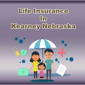Cheap Life Insurance Prices Kearney Nebraska