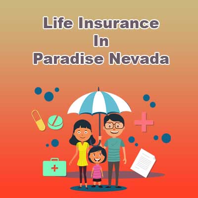 Cheap Life Insurance Cover Paradise Nevada