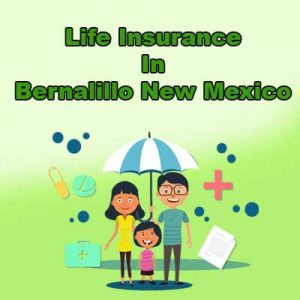Cheap Life Insurance Rates Bernalillo  New Mexico