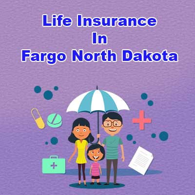 Cheap Life Insurance Policy Fargo North Dakota